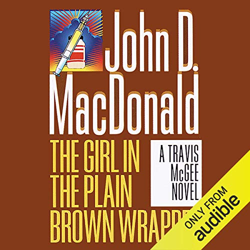 The Girl in the Plain Brown Wrapper (Travis McGee) · John D. MacDonald