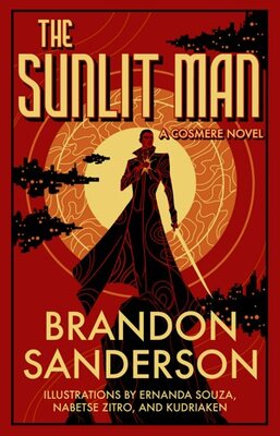 The Sunlit Man · Brandon Sanderson