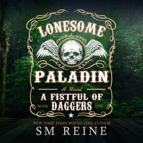 Lonesome Paladin: An Urban Fantasy Novel (A Fistful of Daggers ) in Mystery — the list