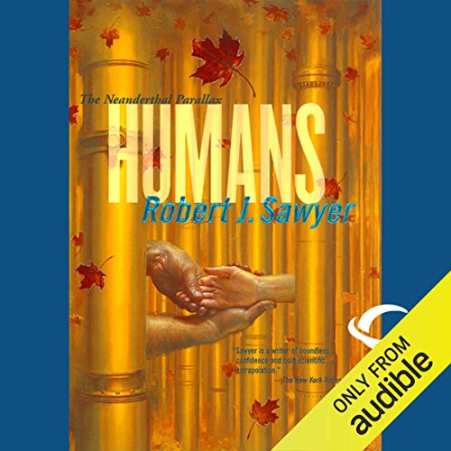 Humans (Neanderthal Parallax) — ranked audiobook