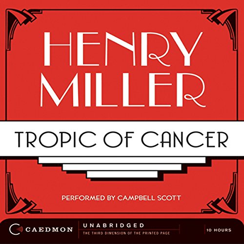 Tropic of Cancer (Obelisk Trilogy) — ranked audiobook