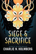Siege and Sacrifice (Numina Series) [full stream]