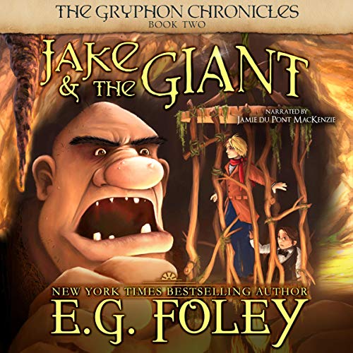Jake & the Giant (The Gryphon Chronicles) [full stream]