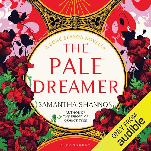 The Pale Dreamer (The Bone Season) · Samantha Shannon