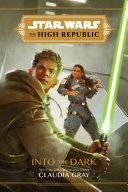 Star Wars The High Republic Into the Dark — ranked audiobook