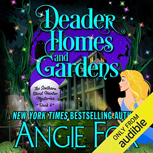 Deader Homes and Gardens (Southern Ghost Hunter Mysteries) in Literature & Fiction — the list