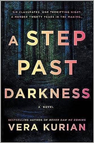 A Step Past Darkness · Vera Kurian