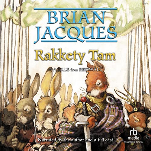 Now playing: Rakkety Tam (Redwall)