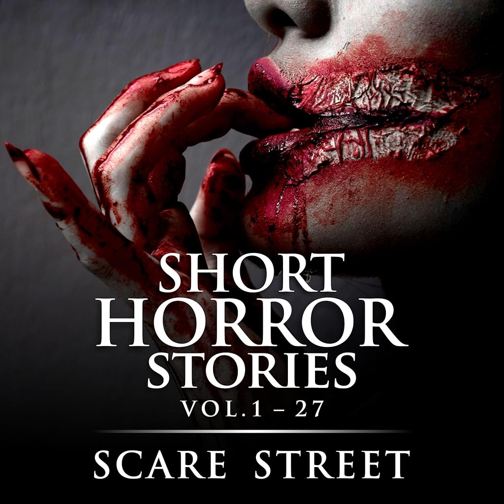 Short Horror Stories, Vol. 1-27 — ranked audiobook