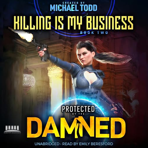 Killing Is My Business (Protected By The Damned) — ranked audiobook