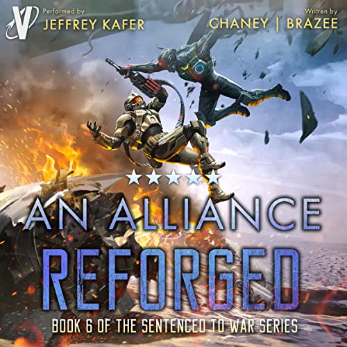 An Alliance Reforged (Sentenced to War) · J.N. Chaney, Jonathan P. Brazee