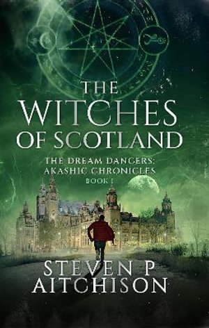 Now playing: The Witches of Scotland: The Dream Dancers Book 1